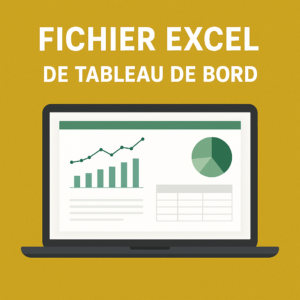 Fichier Excel pour tableau de bord interractif à téleharger