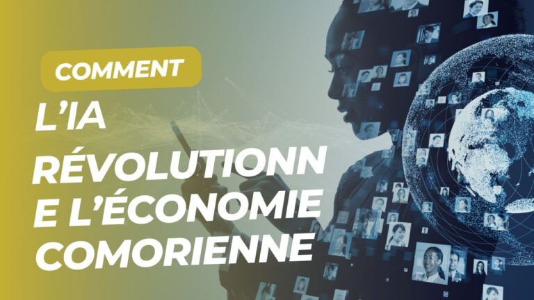 Comment l’intelligence artificielle révolutionne l’économie Comorienne et pourquoi se former devient indispensable